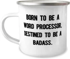 GENERIC Gag Word Processor Gifts, BORN TO BE, New Birthday 12oz Camper Mug Gifts Idea For Coworkers, Word Processor Gifts From Friends, Word Processing Software, Gift Ideas For Word Processors, Word