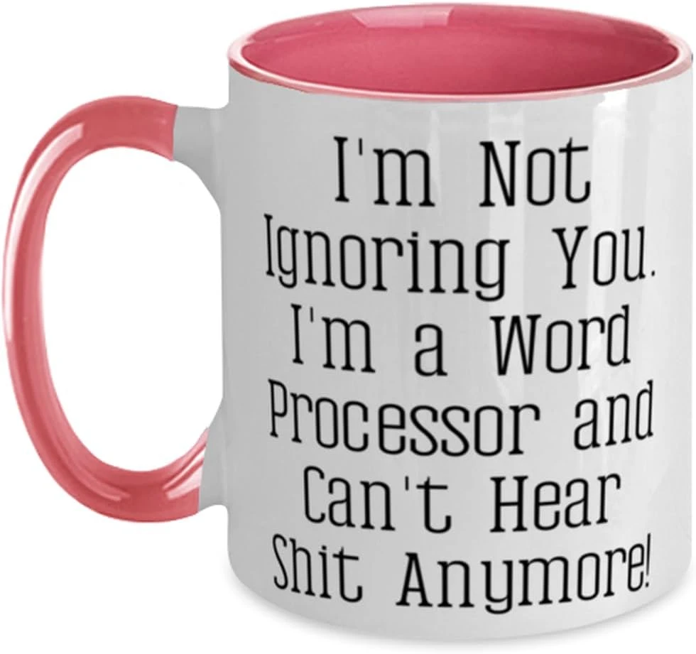 GENERIC Gag Word Processor Gifts, I'm Not Ignoring You. I'm A Word!, Inappropriate Birthday Two Tone 11oz Mug For Friends From Friends, Cheap Word Processors, Inexpensive Word Processors, Discounted Word 1 GENERIC Gag Word Processor Gifts, I'm Not Ignoring You. I'm A Word!, Inappropriate Birthday Two Tone 11oz Mug For Friends From Friends, Cheap Word Processors, Inexpensive Word Processors, Discounted Word