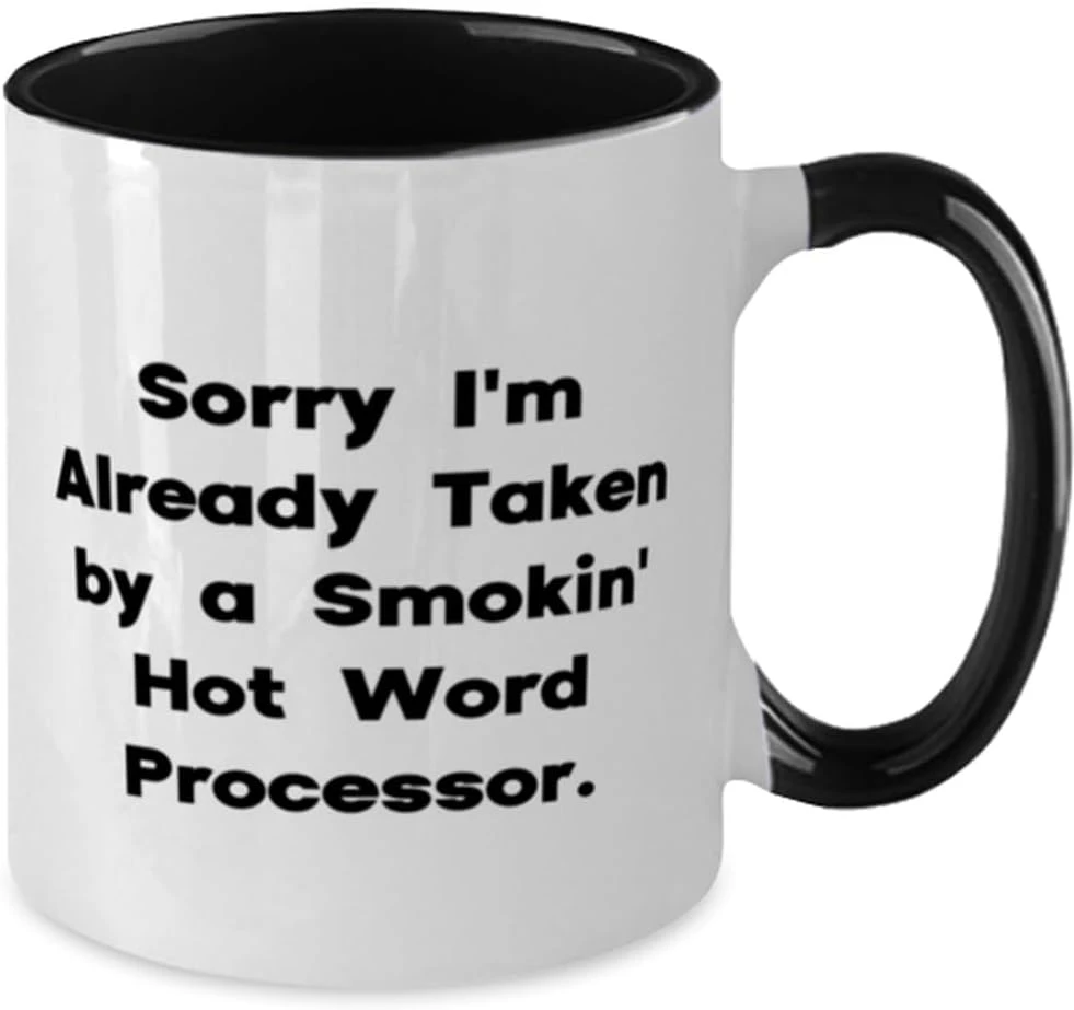 GENERIC Appreciation Word Processor Gifts, Sorry I'm Already Taken By A', Word Processor Two Tone 11oz Mug From Boss, Cup For Men Women, Word Processor Mug, Coffee Mug With Word Processor Design, Mug With 2 GENERIC Appreciation Word Processor Gifts, Sorry I'm Already Taken By A', Word Processor Two Tone 11oz Mug From Boss, Cup For Men Women, Word Processor Mug, Coffee Mug With Word Processor Design, Mug With - Image 2